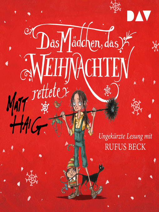 Title details for Das Mädchen, das Weihnachten rettete by Matt Haig - Available